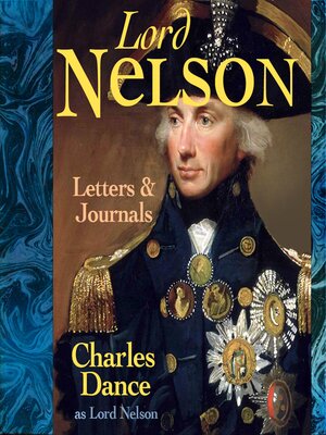 cover image of The Letters & Journals of Lord Nelson